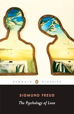 The Psychology of Love by Freud, Sigmund | Paperback | Psychology