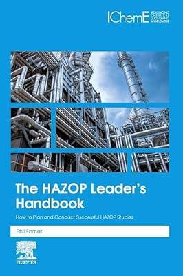 The HAZOP Leader's Handbook: How to Plan and Conduct Successful HAZOP Studies by Eames, Phil | Paperback | Business & Economics