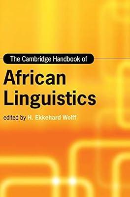 The Cambridge Handbook of African Linguistics by Wolff | Hardcover | Language Study