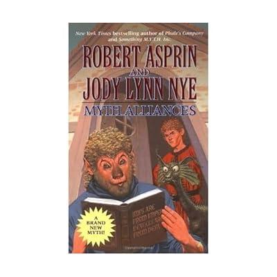 Myth-Alliances (Myth Adventure Series) by Asprin, Robert; Nye, Jody Lynn | Paperback | Graphic Novels