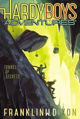 Tunnel of Secrets: Volume 10 (Hardy Boys Adventures, 10) by Dixon, Franklin W. | Hardcover | Juvenile Fiction