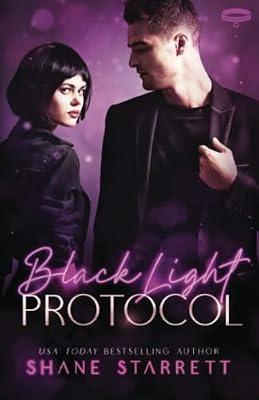 Black Light Protocol (Black Light Series) by Starrett, Shane | Paperback