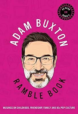 Untitled: Musings on Childhood, Friendship, Family and 80s Pop Culture by Buxton, Adam | Hardcover | Biography And True Stories