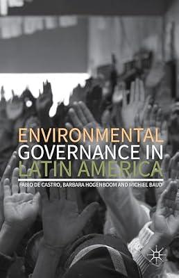 Environmental Governance in Latin America | Hardcover | Environmental Management