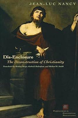 Dis-Enclosure by Malenfant, Gabriel; Smith, Michael B.; Nancy, Jean-Luc | Paperback | History Of Western Philosophy