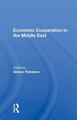 Economic Cooperation in the Middle East | Hardcover | Political Science 2
