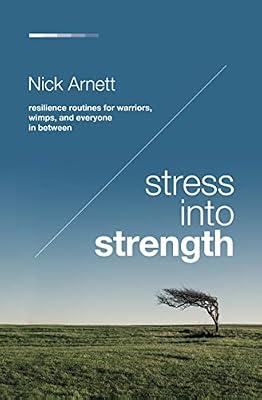 Stress Into Strength by Arnett, Nick | Paperback | Self-Help