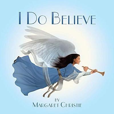 I Do Believe by Christie, Margaret | Paperback | Modern & Contemporary Fiction (Post C 1945)