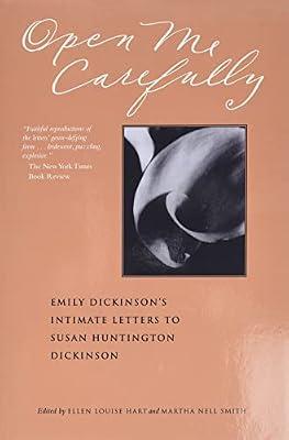 Open Me Carefully: Emily Dickinson's Intimate Letters to Susan Huntington Dickinson (Paris Press) by Dickinson, Emily | Paperback | Biography & Autobiography