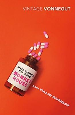 Welcome To The Monkey House and Palm Sunday: An Autobiographical Collage by Vonnegut, Kurt | Paperback | Modern And Contemporary Fiction (Post 1945)