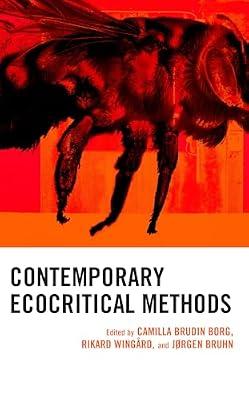Contemporary Ecocritical Methods (Ecocritical Theory and Practice) | Hardcover | Applied Ecology