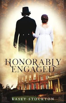 Honorably Engaged (Bradwell Brothers) by Stockton, Kasey | Paperback