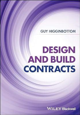 Design and Build Contracts by Higginbottom, Guy | Hardcover | Law