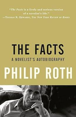 The Facts: A Novelist's Autobiography (Vintage International) by Roth, Philip | Paperback | Biography & Autobiography