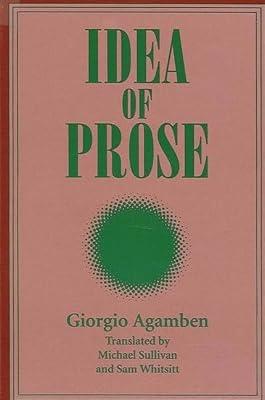 Idea of Prose (Suny Series, Intersections) by Agamben, Giorgio | Paperback | Language Study