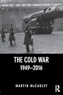 The Cold War 1949–2016 (Seminar Studies) by McCauley, Martin | Paperback | History