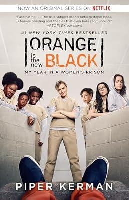 Orange Is the New Black: My Year in a Women's Prison (Random House Reader's Circle) by Kerman, Piper | Paperback | Biography & Autobiography