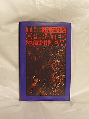 The Operated Jew: Two Tales of Anti-Semitism by Panizza, Oskar | Hardcover | Literary Essays
