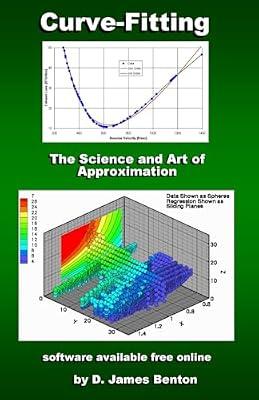 Curve-Fitting: The Science and Art of Approximation by Benton, D James | Paperback | Data Capture & Analysis