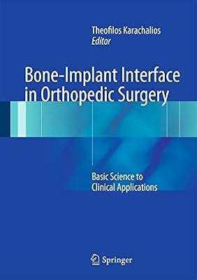 Bone-Implant Interface in Orthopedic Surgery | Hardcover | Medical