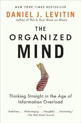 The Organized Mind by Levitin, Daniel J. | Paperback | Psychology
