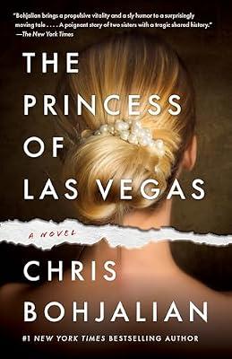 The Princess of Las Vegas: A Novel by Bohjalian, Chris | Paperback | Fiction