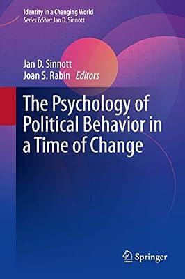 The Psychology of Political Behavior in a Time of Change (Identity in a Changing World) | Hardcover | Psychology