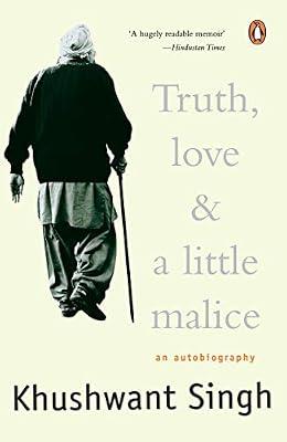 Truth, Love & A Little Malice by Singh, Khushwant; Khushwant, Singh | Paperback | Prose: Non-Fiction