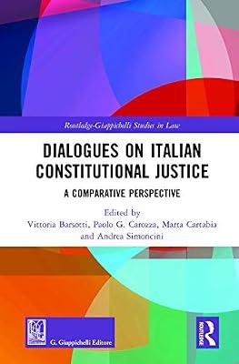 Dialogues on Italian Constitutional Justice: A Comparative Perspective (Routledge-Giappichelli Studies in Law) | Hardcover | Law