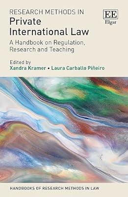 Research Methods in Private International Law: A Handbook on Regulation, Research and Teaching (Handbooks of Research Methods in Law series) | Hardcover | Private International Law & Conflict Of Laws