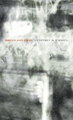 Green and Gray by O'Brien, Geoffrey G. | Paperback | Poetry By Individual Poets