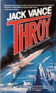 Throy (The Cadwal Chronicle, Book 3) by Vance, Jack | Mass_Market | Science Fiction