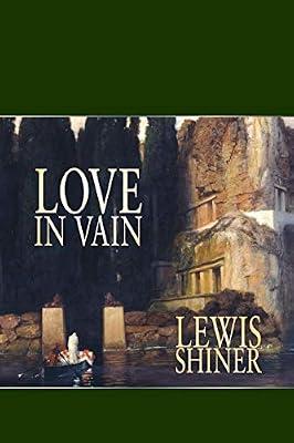 Love in Vain by Shiner, Lewis | Paperback | Short Stories