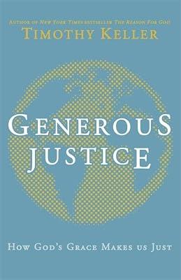 GENEROUS JUSTICE (SUFFERING) by Keller, Timothy | Hardcover | Christian Social Thought & Activity