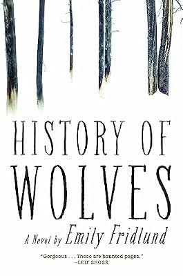 History of Wolves by Fridlund, Emily | Hardcover | Fiction