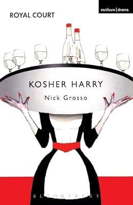 Kosher Harry by Grosso, Nick | Paperback | Drama