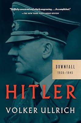 Hitler: Downfall by Ullrich, Volker | Paperback | History