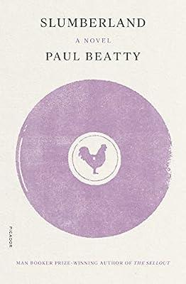 Slumberland by Beatty, Paul | Paperback | Fiction