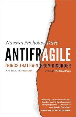 Antifragile: Things That Gain from Disorder: 3 (Incerto) by Taleb, Nassim Nicholas | Paperback | Business & Economics