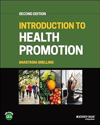Introduction to Health Promotion by SNELLING A.M. | Paperback | Medical