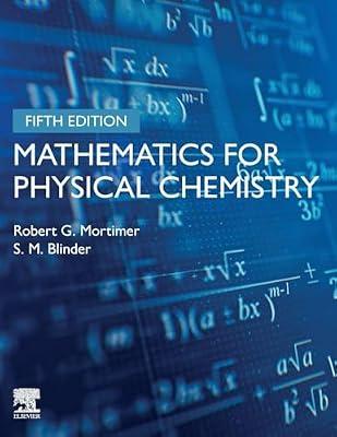 Mathematics for Physical Chemistry by Mortimer, Robert G.; Blinder, S.M. | Paperback | Chemistry