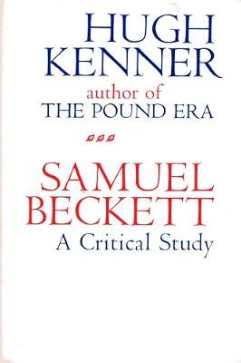 Kenner: Samuel Beckett: A Critical Study by Kenner | Paperback | Literary Essays