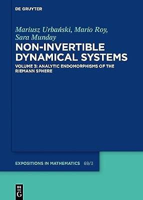 Analytic Endomorphisms of the Riemann Sphere: 69 (De Gruyter Expositions in Mathematics, 69/3) by Urbański, Mariusz; Munday, Sara; Roy, Mario | Hardcover | Mathematics