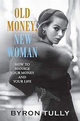Old Money New Woman by Tully, Byron | Paperback | Self-Help & Personal Development