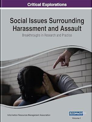 Social Issues Surrounding Harassment and Assault: Breakthroughs in Research and Practice | Hardcover | Sexual Abuse & Harassment