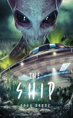 The Ship by Brode, Doug | Paperback | Science Fiction