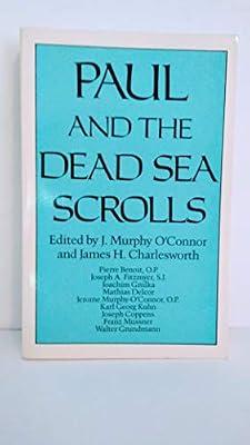 Paul and the Dead Sea Scrolls (Christian Origins Library) | Paperback | Bible Readings
