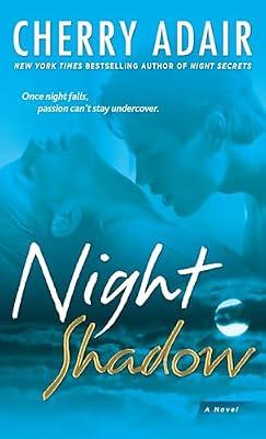Night Shadow: A Novel: 3 (T-FLAC: Night Trilogy) by Adair, Cherry | Mass_Market | Fiction