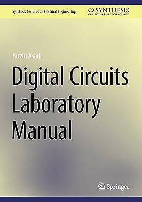 Digital Circuits Laboratory Manual (Synthesis Lectures on Electrical Engineering) by Asadi, Farzin | Hardcover | Circuits & Components