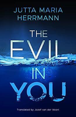 The Evil in You by Herrmann, Jutta Maria | Paperback | Fiction